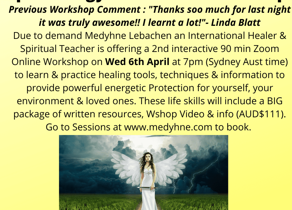 SECOND APRIL 2022 “PROTECTION PACKAGE”WORKSHOP – DUE TO DEMAND