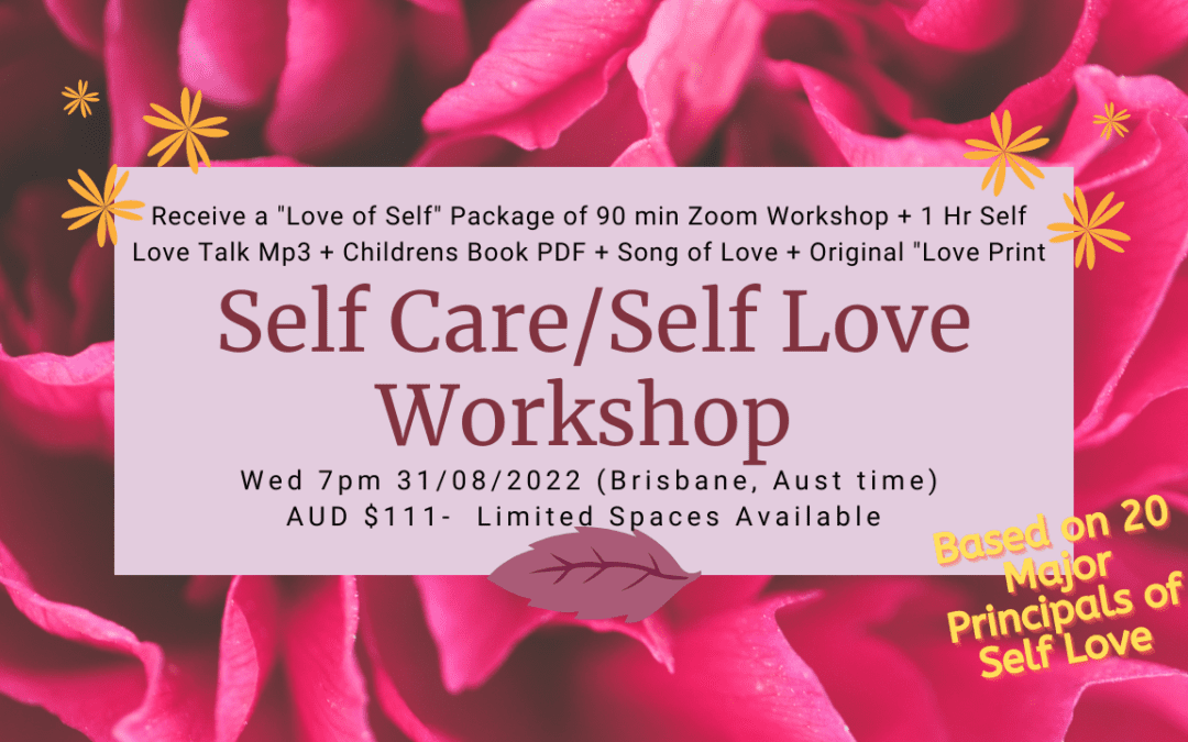 SELF CARE / SELF LOVE WORKSHOP