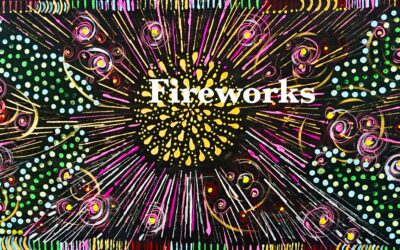 BRAND NEW “FIREWORKS” PAINTING ADDED